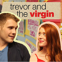 Trevor and the Virgin (TV Short 2019) (2019)