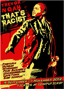 Trevor Noah: That's Racist (2012)