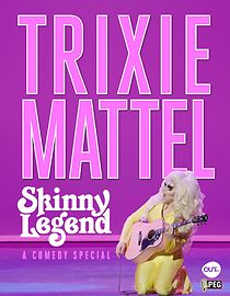 Trixie Mattel: Skinny Legend (TV Special 2019) (2019)