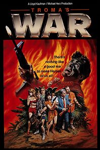 Troma's War (1989)