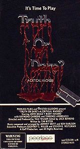 Truth or Dare?: A Critical Madness (1986)