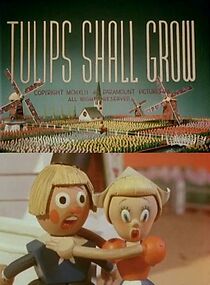 Tulips Shall Grow (Short 1942) (1942)