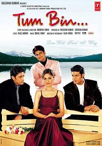 Tum Bin...: Love Will Find a Way (2001)