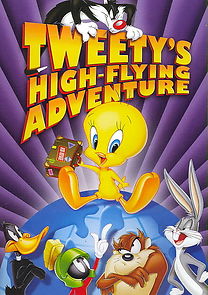 Tweety's High-Flying Adventure (2001)
