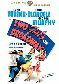 Two Girls on Broadway (1940)