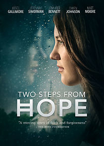 Two Steps from Hope (2017)