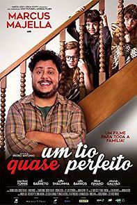 Um Tio Quase Perfeito (2017)