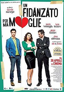Un fidanzato per mia moglie (2014)