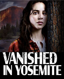 Vanished in Yosemite (2023)