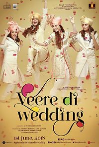 Veere Di Wedding (2018)