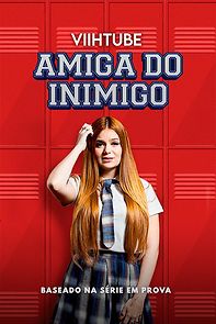 ViihTube: Amiga do Inimigo (2020)