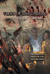 Virus of the Undead: Pandemic Outbreak (2022)