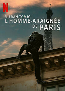 Vjeran Tomic: The Spider-Man of Paris (2023)