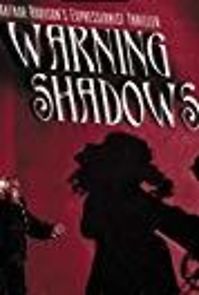 Warning Shadows (2016)
