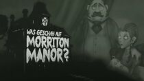 Was geschah auf Morriton Manor? (2017)