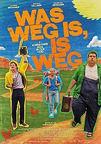 Was weg is, is weg (2012)