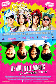 We Are Little Zombies (2020)