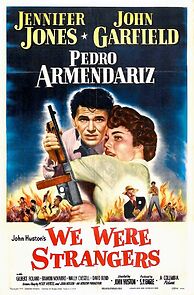 We Were Strangers (1949)