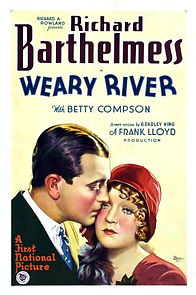 Weary River (1929)