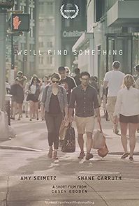 We'll Find Something (2015)