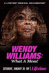 Wendy Williams: What a Mess! (2021)