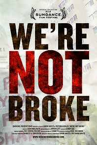 We're Not Broke (2012)