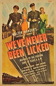 We've Never Been Licked (1943)