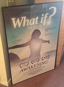 What If? The Movie (2009)