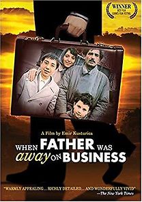 When Father Was Away on Business (1985)