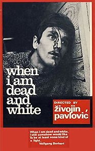 When I Am Dead and Gone (1967)