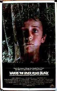 Where the River Runs Black (1986)