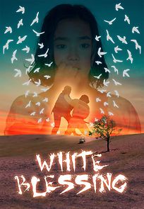 White Blessing (2017)