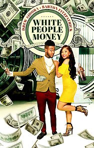 White People Money (2021)