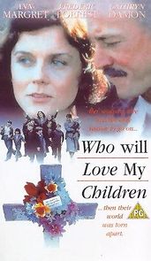 Who Will Love My Children? (1983)