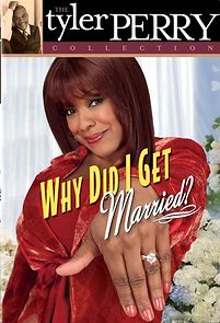 Why Did I Get Married? (2007)