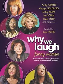 Why We Laugh: Funny Women (TV Special 2013) (2013)