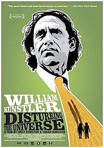 William Kunstler: Disturbing the Universe (2009)