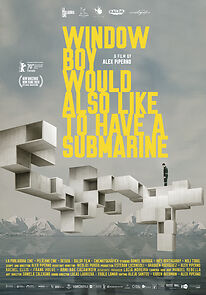 Window Boy Would Also Like to Have a Submarine (2020)