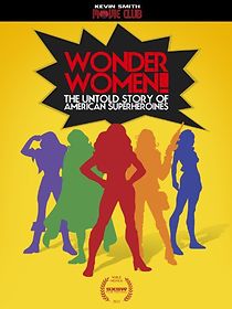 Wonder Women! the Untold Story of American Superheroines (2012)