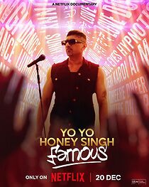 Yo Yo Honey Singh: Famous (2024)
