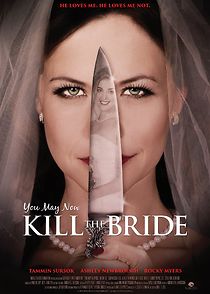 You May Now Kill the Bride (2017)