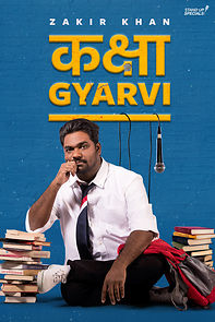 Zakir Khan: Kaksha Gyarvi (2018)