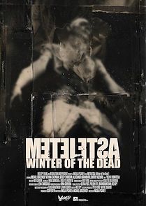 Zima mertvetsov. Metelitsa (2012)