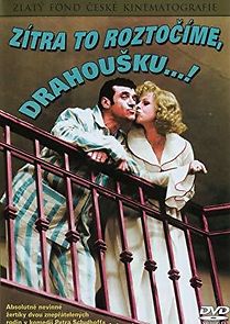 Zítra to roztocíme, drahousku... (1976)