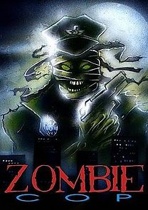 Zombie Cop (1991)