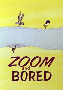 Zoom and Bored (Short 1957) (1957)